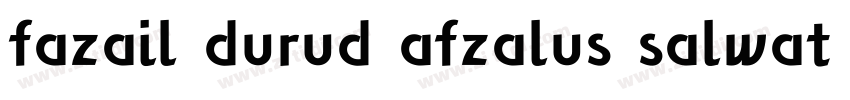 fazail durud afzalus salwat pdf字体转换